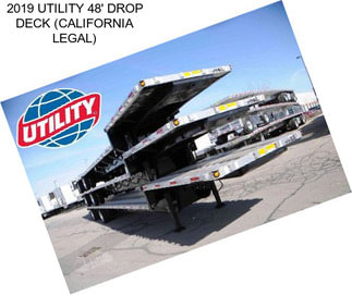 2019 UTILITY 48\' DROP DECK (CALIFORNIA LEGAL)