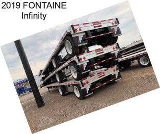 2019 FONTAINE Infinity