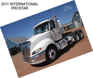 2011 INTERNATIONAL PROSTAR