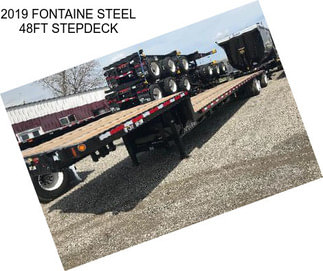 2019 FONTAINE STEEL 48FT STEPDECK