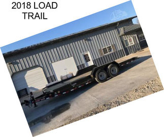 2018 LOAD TRAIL