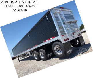 2019 TIMPTE 50\' TRIPLE HIGH FLOW TRAPS 72\