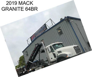 2019 MACK GRANITE 64BR