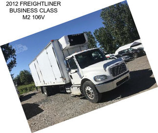 2012 FREIGHTLINER BUSINESS CLASS M2 106V