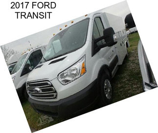 2017 FORD TRANSIT