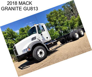 2018 MACK GRANITE GU813