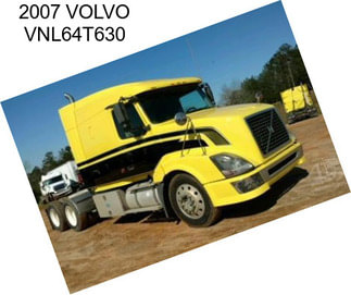 2007 VOLVO VNL64T630