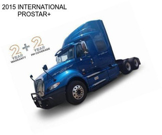 2015 INTERNATIONAL PROSTAR+