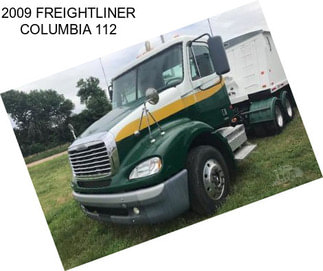 2009 FREIGHTLINER COLUMBIA 112