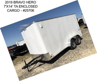 2019 BRAVO HERO 7\'X14\' TA ENCLOSED CARGO - #25706