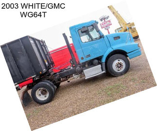 2003 WHITE/GMC WG64T
