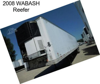 2008 WABASH Reefer