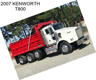 2007 KENWORTH T800