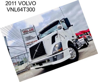 2011 VOLVO VNL64T300