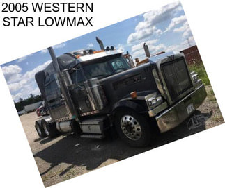 2005 WESTERN STAR LOWMAX