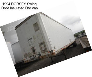 1994 DORSEY Swing Door Insulated Dry Van