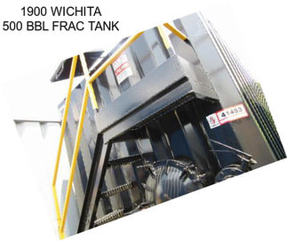 1900 WICHITA 500 BBL FRAC TANK