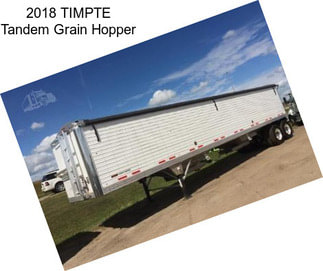 2018 TIMPTE Tandem Grain Hopper