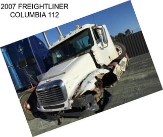 2007 FREIGHTLINER COLUMBIA 112