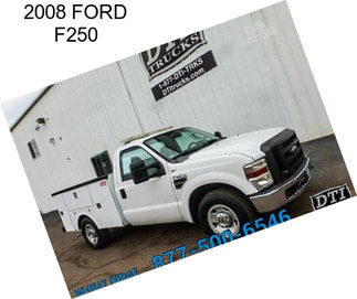 2008 FORD F250