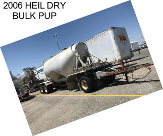 2006 HEIL DRY BULK PUP