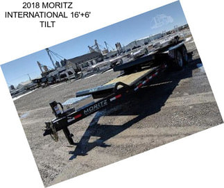 2018 MORITZ INTERNATIONAL 16\'+6\' TILT