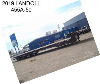 2019 LANDOLL 455A-50