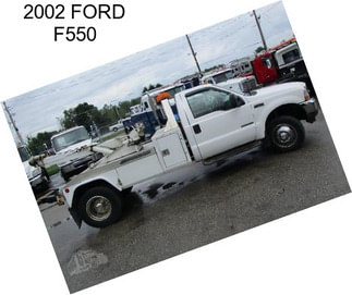 2002 FORD F550