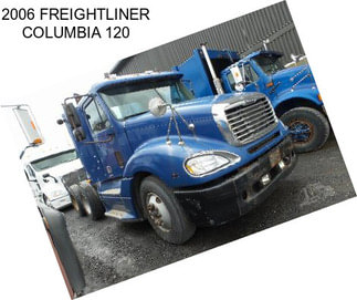 2006 FREIGHTLINER COLUMBIA 120