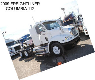 2009 FREIGHTLINER COLUMBIA 112