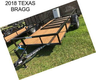 2018 TEXAS BRAGG