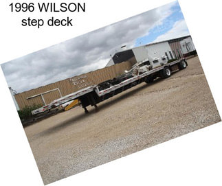 1996 WILSON step deck