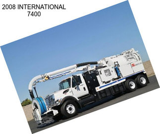 2008 INTERNATIONAL 7400