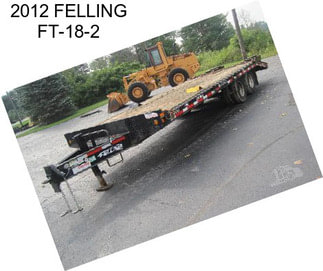 2012 FELLING FT-18-2