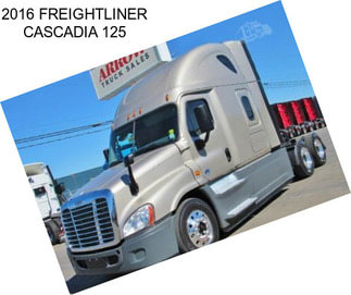 2016 FREIGHTLINER CASCADIA 125