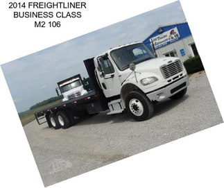 2014 FREIGHTLINER BUSINESS CLASS M2 106