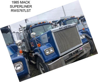 1985 MACK SUPERLINER RWS767LST