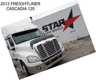 2013 FREIGHTLINER CASCADIA 125