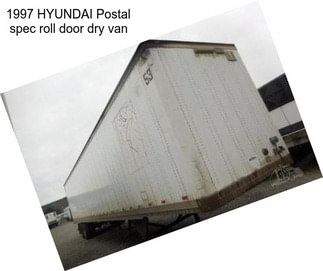1997 HYUNDAI Postal spec roll door dry van