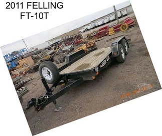 2011 FELLING FT-10T