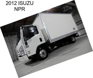 2012 ISUZU NPR