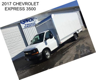 2017 CHEVROLET EXPRESS 3500