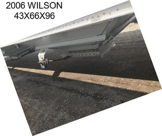 2006 WILSON 43X66X96