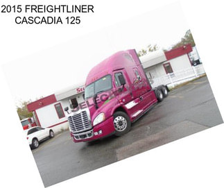 2015 FREIGHTLINER CASCADIA 125