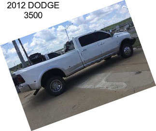 2012 DODGE 3500