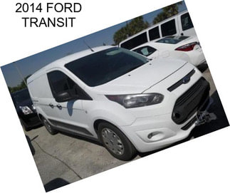 2014 FORD TRANSIT