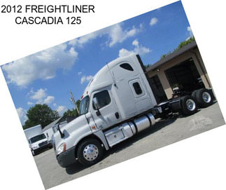 2012 FREIGHTLINER CASCADIA 125