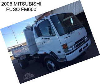 2006 MITSUBISHI FUSO FM600