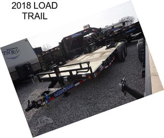 2018 LOAD TRAIL