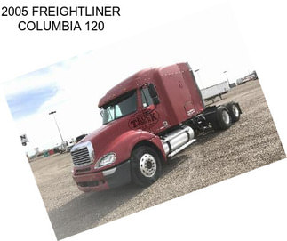 2005 FREIGHTLINER COLUMBIA 120